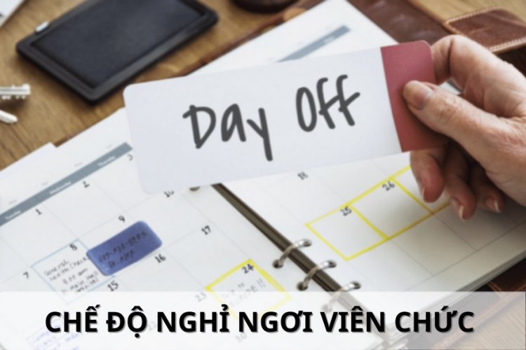 Chế độ nghỉ phép của viên chức